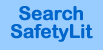 Search SafetyLit